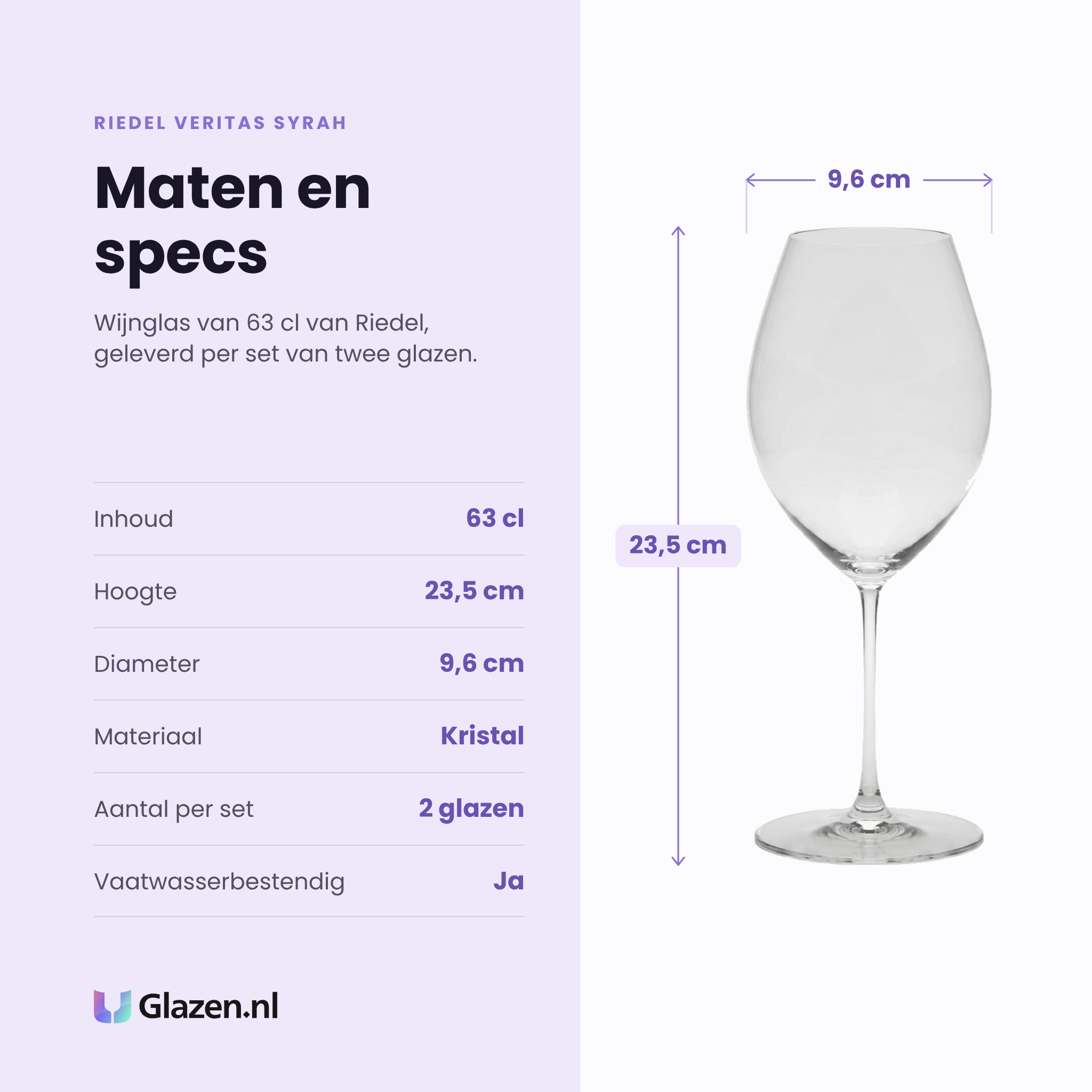 Riedel Veritas Syrah wijnglas 63 cl specificaties: inhoud 63 cl, hoogte 23,5 cm, diameter 9,6 cm, kristal, set van 2