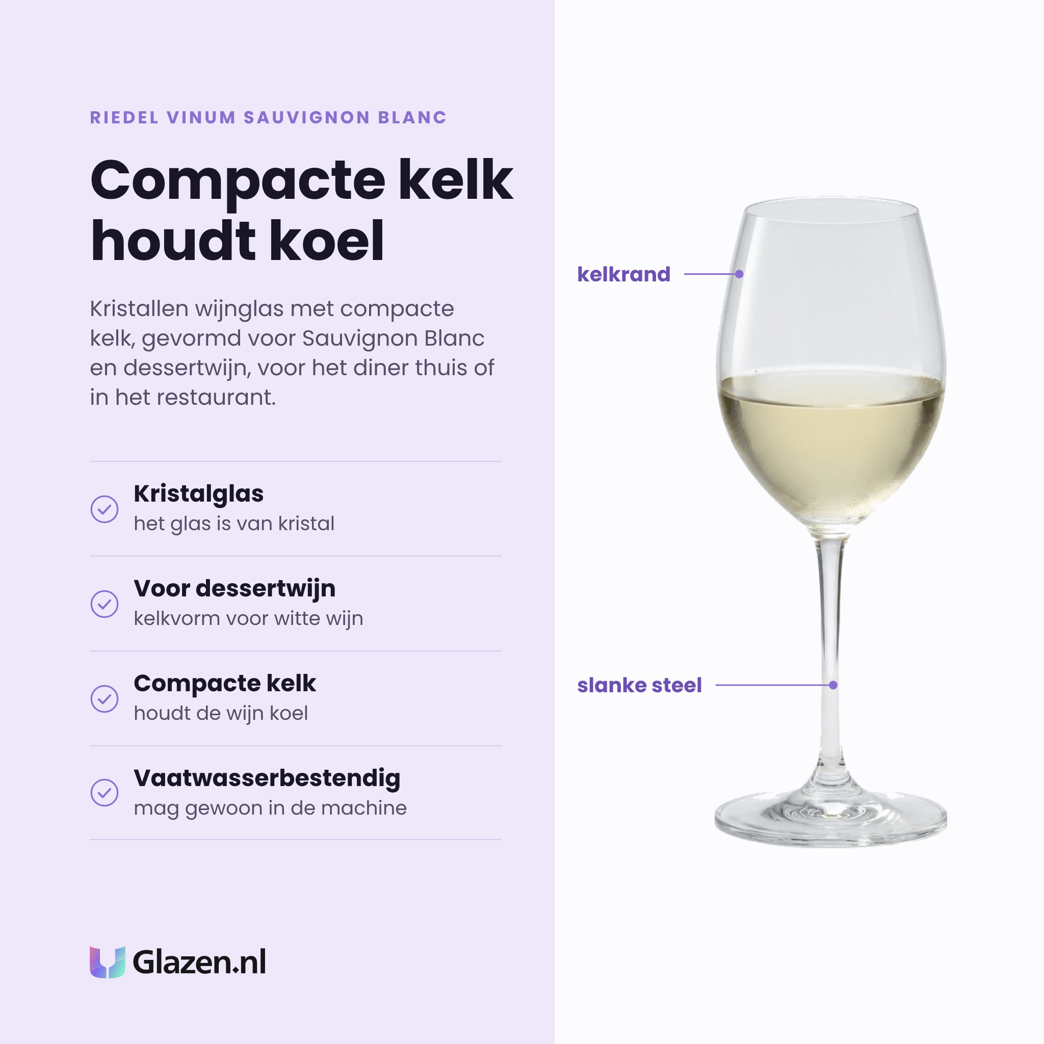 Riedel Vinum Sauvignon Blanc wijnglas 35,6 cl eigenschappen: kristalglas, kelkvorm voor witte dessertwijn, compacte kelk houdt de wijn koel, vaatwasserbestendig