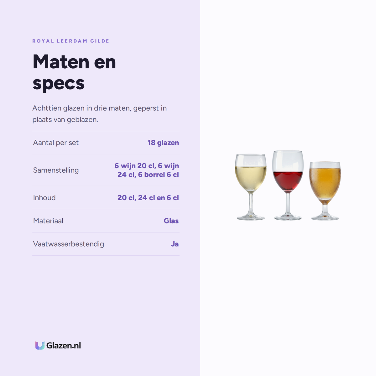 Maten en specs van Royal Leerdam Gilde Borrelset 18-Delig (Wijn 20, Wijn 24 & Borrel)