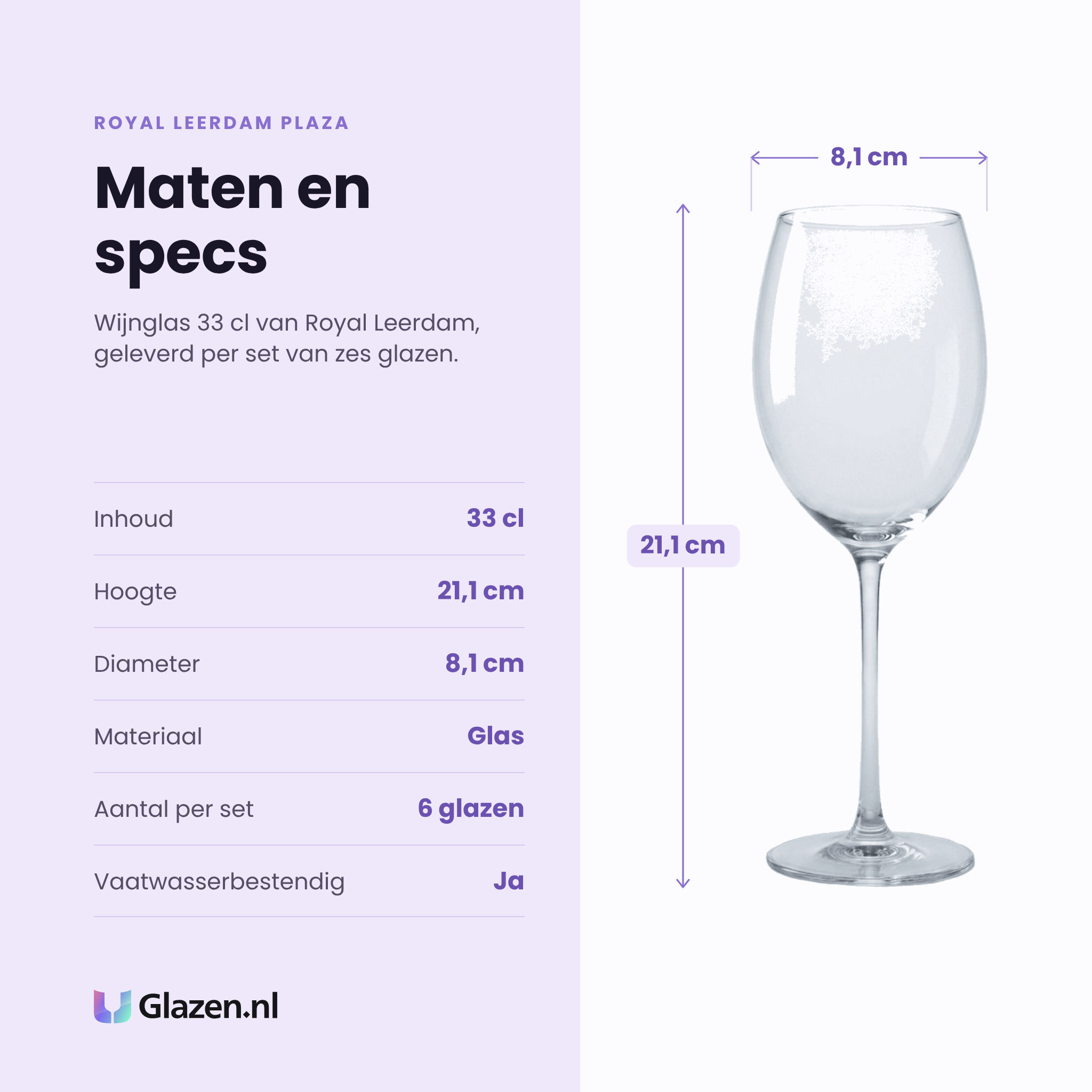 Royal Leerdam Plaza wijnglas 33 cl specificaties: inhoud 33 cl, hoogte 21,1 cm, diameter 8,1 cm, glas, set van 6