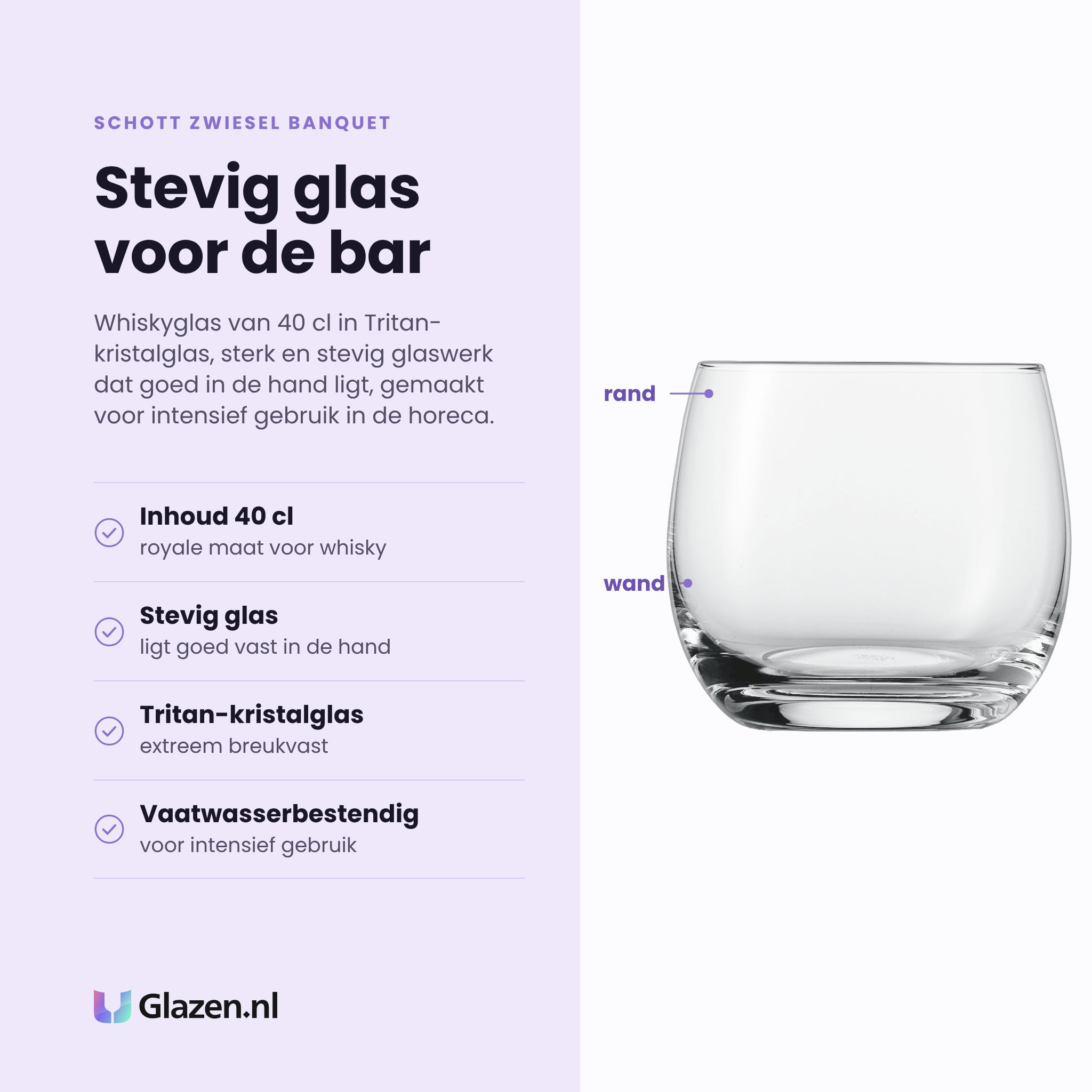 Schott Zwiesel Banquet whiskyglas 40 cl eigenschappen: inhoud 40 cl, stevig glas dat goed vast ligt, Tritan-kristalglas, vaatwasserbestendig