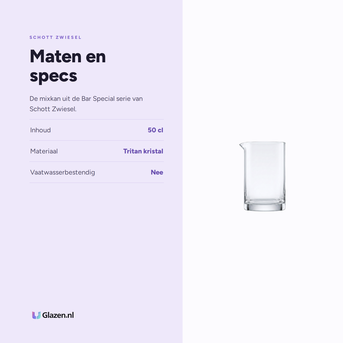 Maten en specs van Schott Zwiesel Bar Special Basic Bar Mixkan 50 Cl