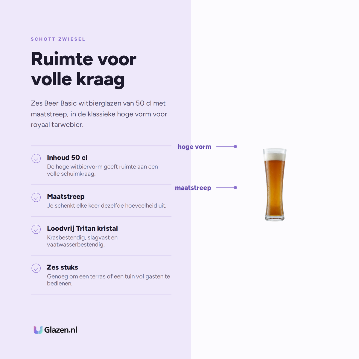 Eigenschappen van Schott Zwiesel Beer Basic Witbierglas 50 Cl met Maatstreep, 6 Stuks