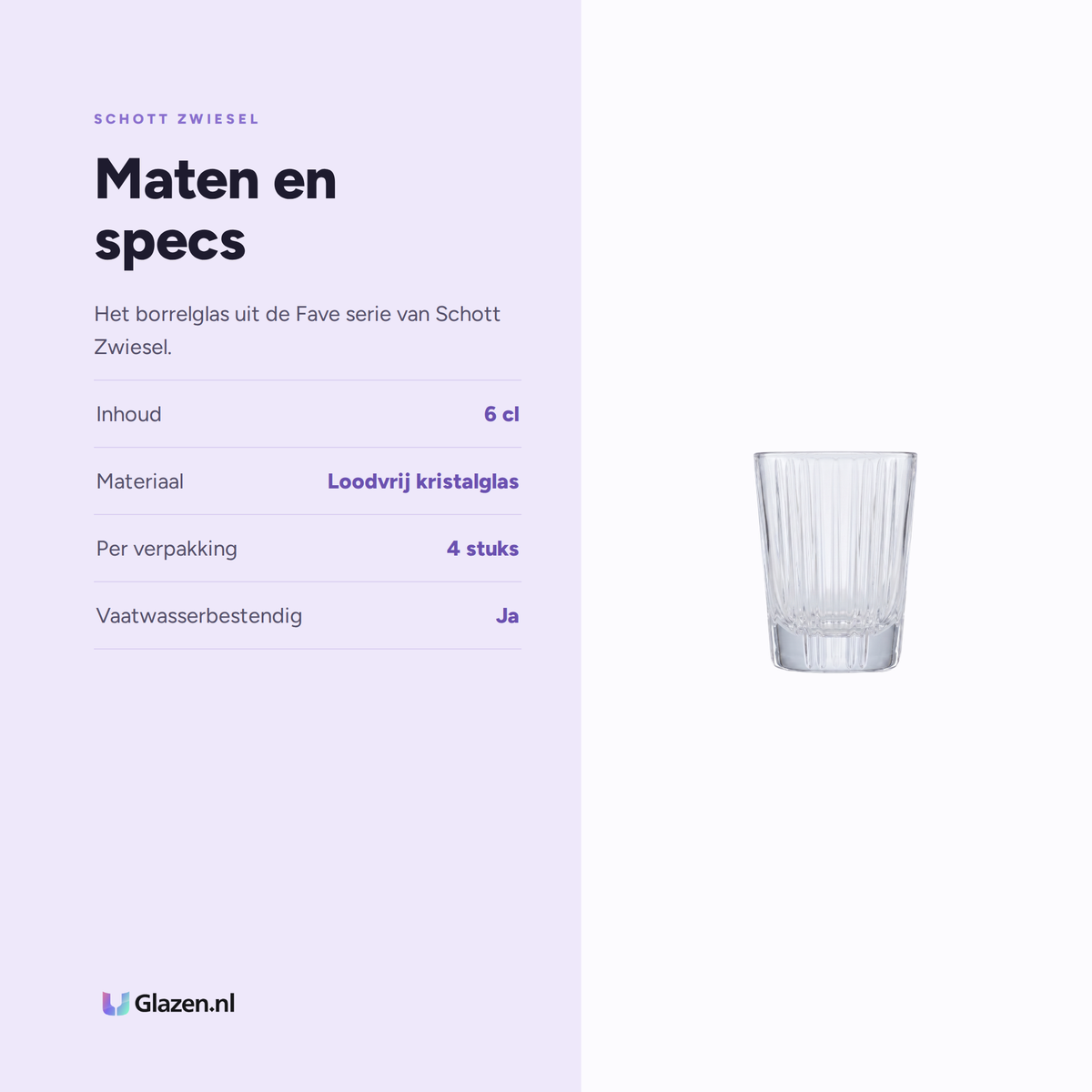 Maten en specs van Schott Zwiesel Fave Borrelglas 6 Cl