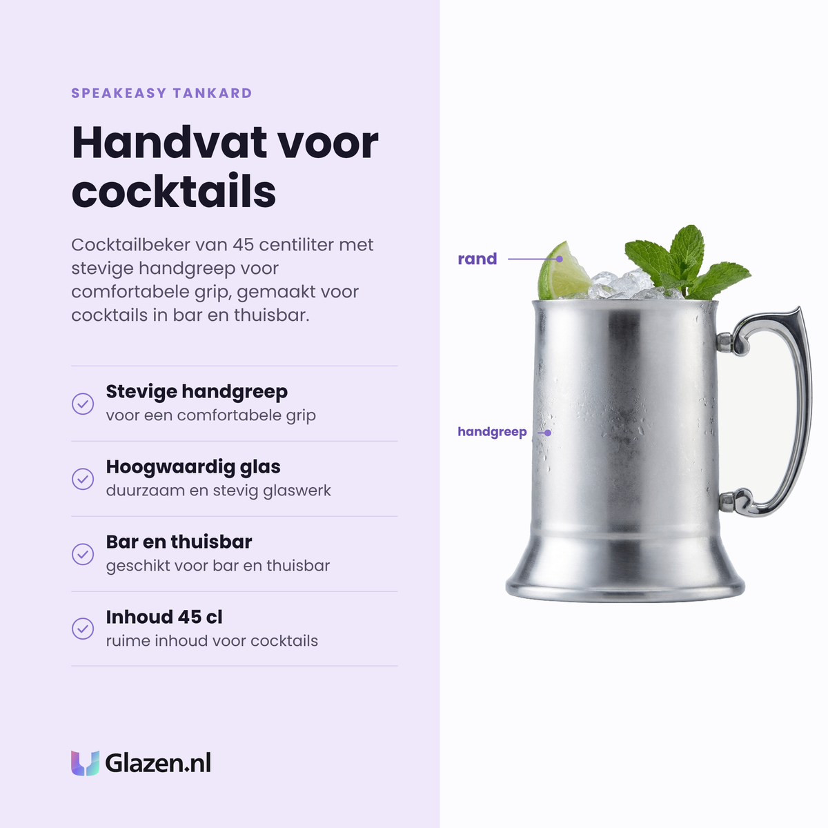 Speakeasy Tankard cocktailbeker 45 cl eigenschappen: stevige handgreep, hoogwaardig glas, voor bar en thuisbar, inhoud 45 cl