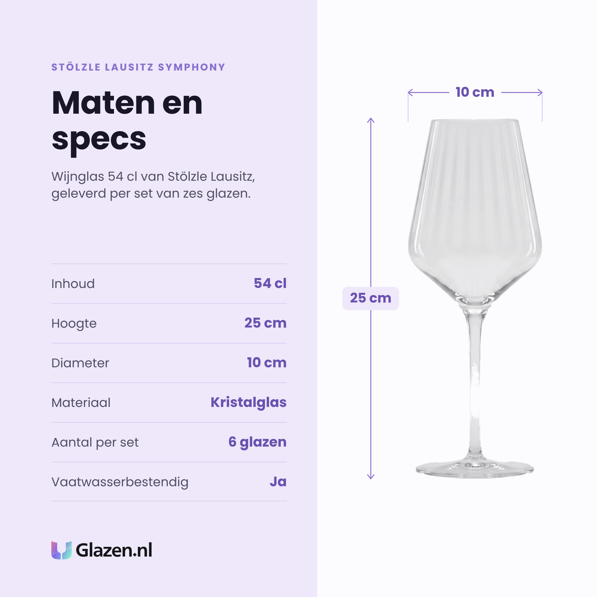 Stölzle Lausitz Symphony wijnglas 54 cl specificaties: inhoud 54 cl, hoogte 25 cm, diameter 10 cm, kristalglas, set van 6