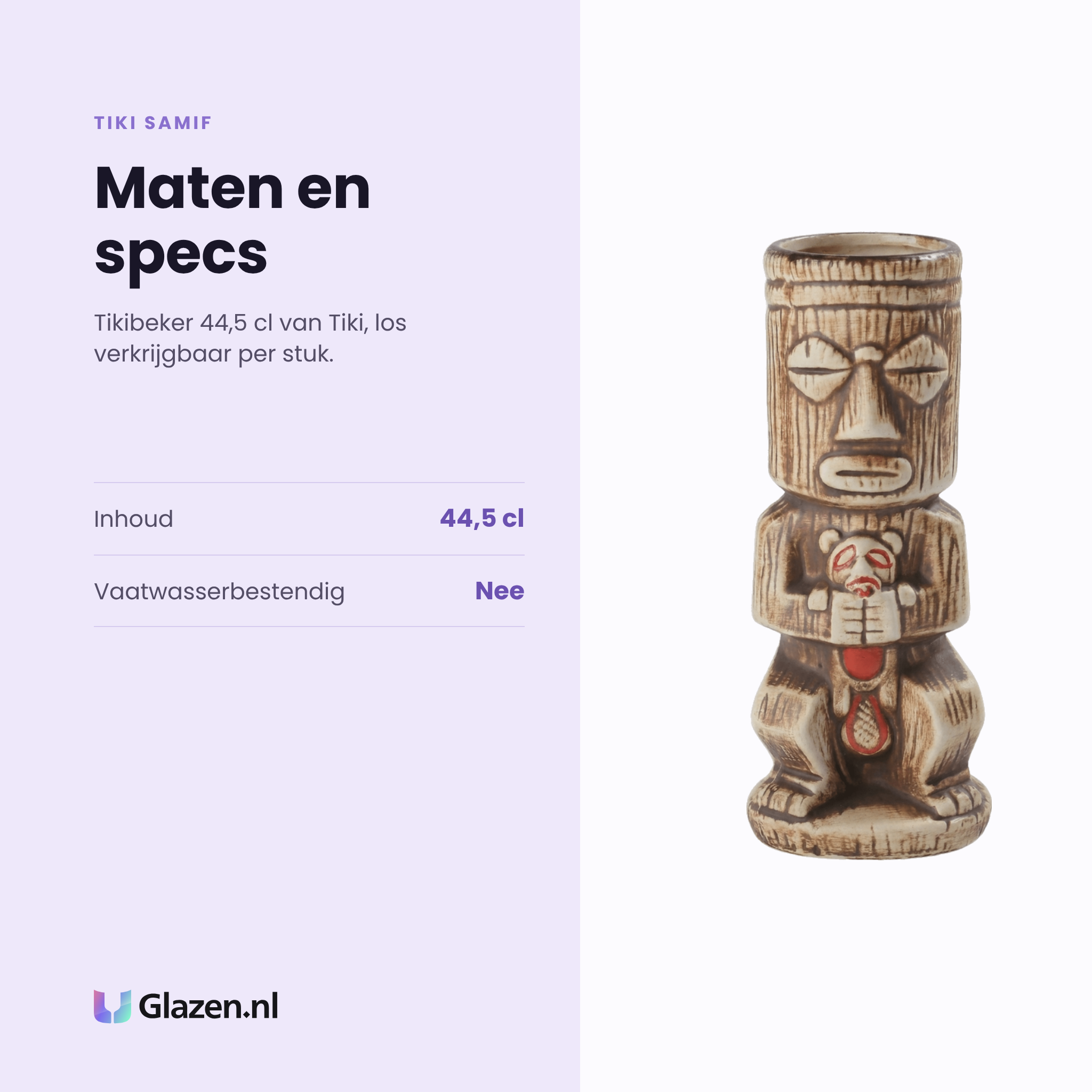 Tiki Samif tikibeker 44,5 cl specificaties: inhoud 44,5 cl, niet vaatwasserbestendig, los per stuk