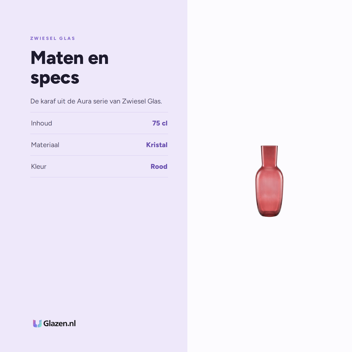 Maten en specs van Zwiesel Glas Aura Karaf 75 Cl Rood