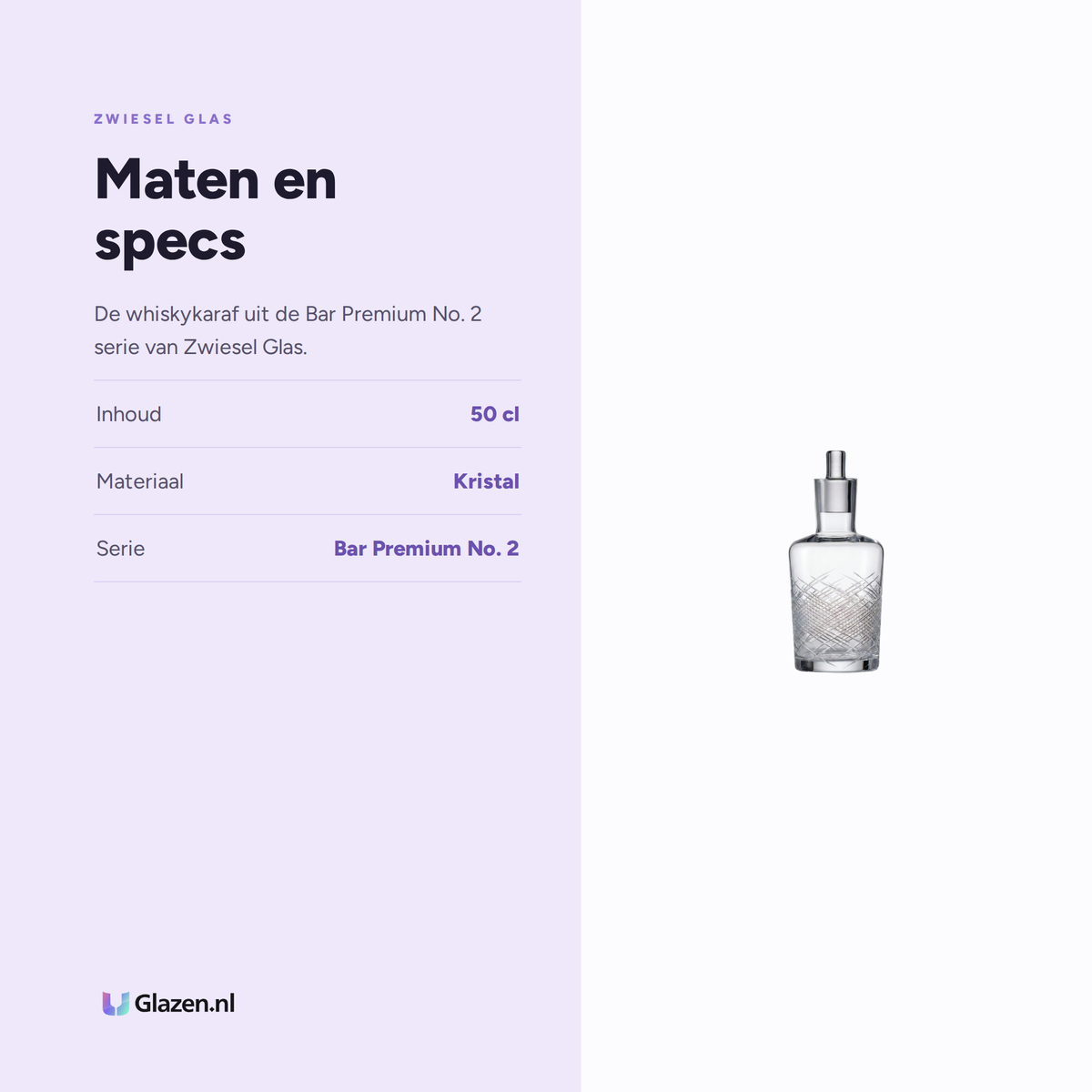 Maten en specs van Zwiesel Glas Bar Premium No. 2 Whiskykaraf 50 Cl