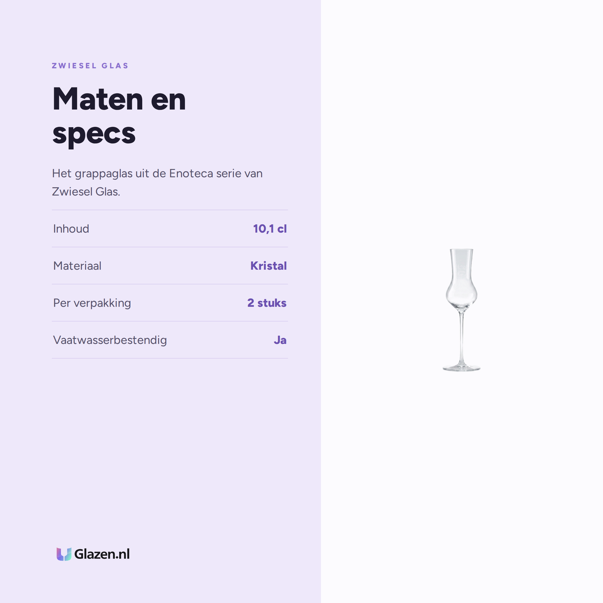 Maten en specs van Zwiesel Glas Enoteca Grappaglas 10,1 Cl in Geschenkverpakking