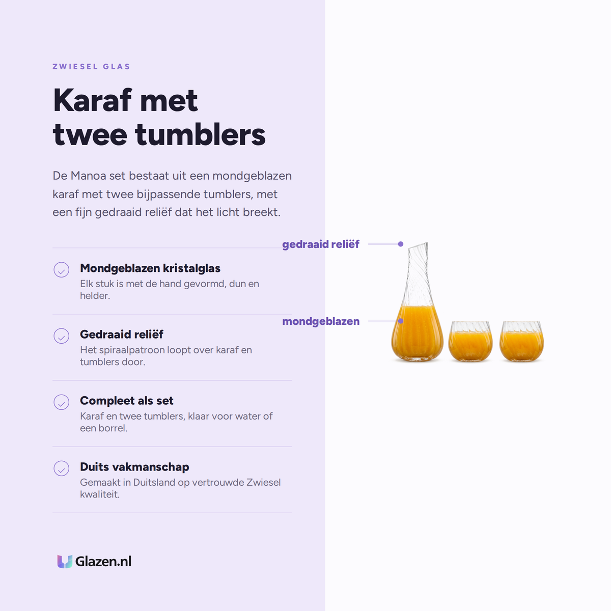Zwiesel Glas Manoa Set Karaf met 2 Tumblers - 3 Stuks eigenschappen