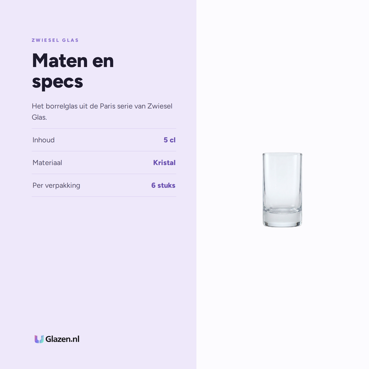 Maten en specs van Zwiesel Glas Paris Borrelglas 5 Cl